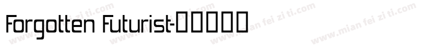 Forgotten Futurist字体转换